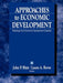 Approaches to Economic Development: Readings from Economic Development Quarterly by John P. Blair
