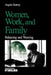 Women, Work, and Families: Balancing and Weaving by Angela Hattery