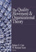 Quality Movement and Organization Theory by Robert E. Cole