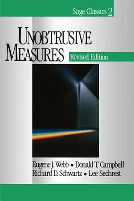 Unobtrusive Measures by Eugene J. Webb