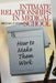 Intimate Relationships in Medical School: How to Make Them Work by Michael F. Myers