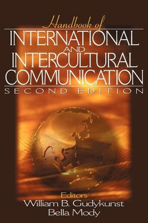 Handbook of International and Intercultural Communication by Michigan State University East Lansing