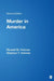 Murder in America by Ronald M. Holmes, Stephen T. Holmes