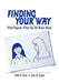Finding Your Way: What Happens When You Tell about Abuse by Lynn M. Copen
