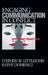 Engaging Communication in Conflict: Systemic Practice by Stephen W. Littlejohn, Kathy L. Isaacson