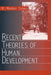Recent Theories of Human Development by R. Murray Thomas