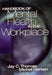 Handbook of Mental Health in the Workplace by Thomas, Jay C.