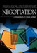 Negotiation: Communication for Diverse Settings by Frank M. J. Lafasto