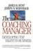 The Coaching Manager: Developing Top Talent in Business by Joseph R. Weintraub