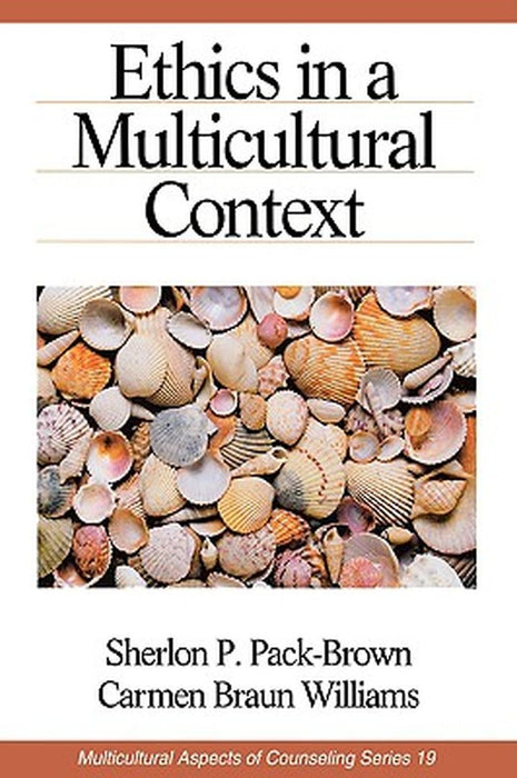 Ethics in a Multicultural Context by Sherlon P. Pack-Brown