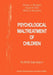 Psychological Maltreatment of Children by Nelson Binggeli