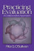 Practicing Evaluation: A Collaborative Approach by Rita G
