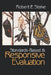 Standards-Based and Responsive Evaluation by Robert E. Stake