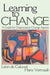 Learning to Change: A Guide for Organization Change Agent by Leon de Caluwe