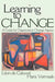 Learning to Change: A Guide for Organization Change Agent by Leon de Caluwe