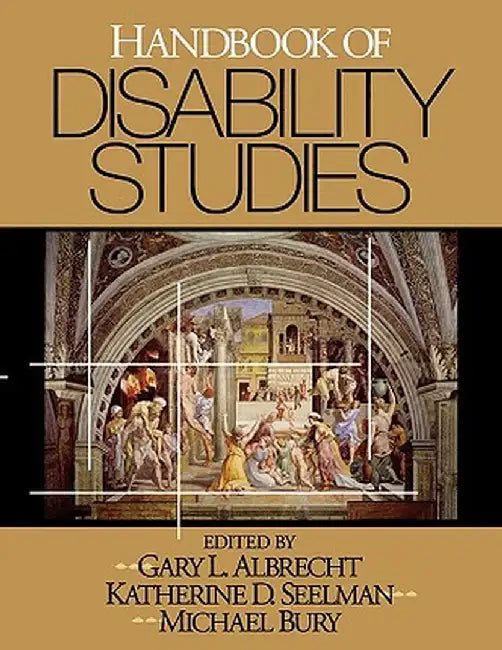 Handbook of Disability Studies by Gary L. Albrecht
