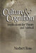 Culture and Cognition: Implications for Theory and Method by Norbert Ross