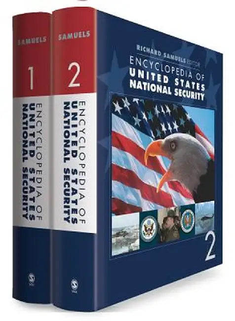 Encyclopedia of United States National Security by Richard J