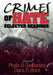 Crimes of Hate: Selected Readings by Phyllis B. Gerstenfeld