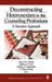 Deconstructing Heterosexism in the Counseling Professions: A Narrative Approach by James M. Croteau