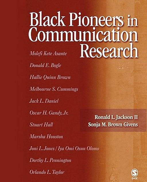 Black Pioneers in Communication Research by Ronald, II Jackson
