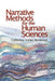 Narrative Methods for the Human Sciences by Catherine Kohler Riessman