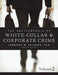Encyclopedia of White-Collar & Corporate Crime by Lawrence M