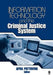 Information Technology and the Criminal Justice System by April Pattavina