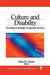 Culture and Disability: Providing Culturally Competent Services by John H. Stone