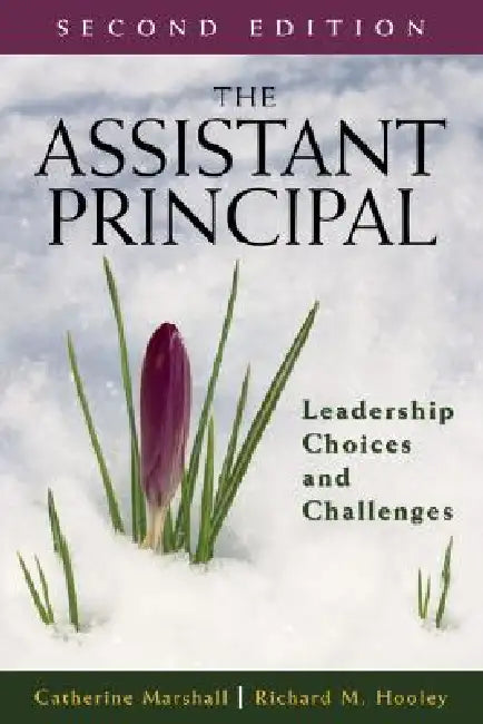 The Assistant Principal by Catherine Marshall, Richard M. Hooley