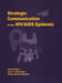 Strategic Communication In The Hiv Aids Epidemic by Antje Becker-Benton, Jane Bertrand, Antje Becker-Benton
