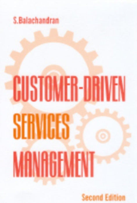 Customer-Driven Services Management by S Balachandran