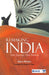 Remaking India: One Country One Destiny by Arun Maira