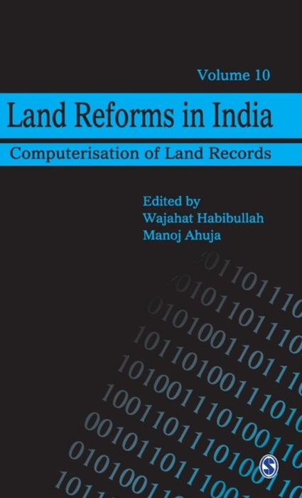 Land Reforms in India: Computerisation of Land Records by Manoj Ahuja, Wajahat Habibullah