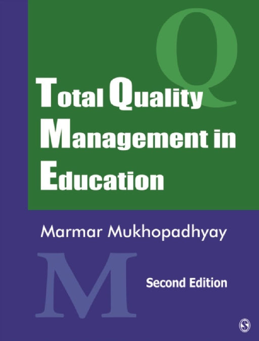 Total Quality Management in Education  by Marmar Mukhopadhyay