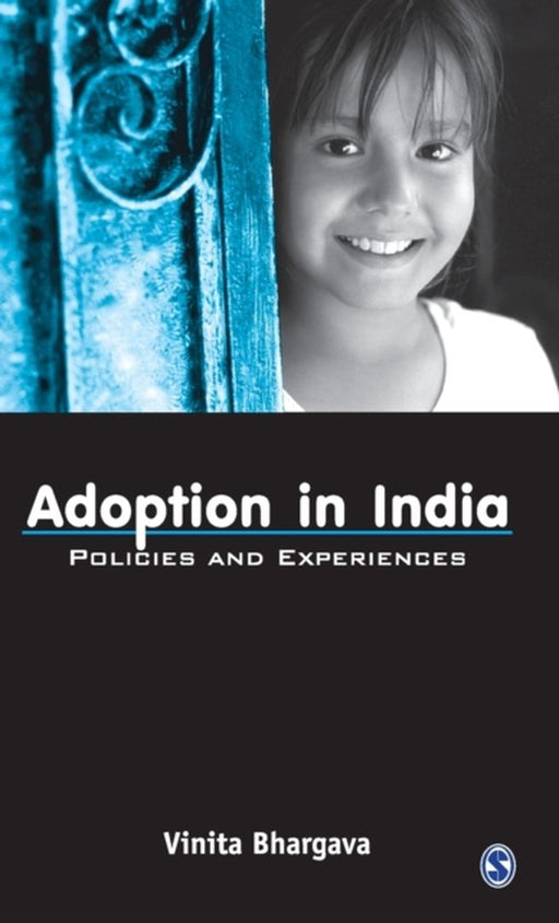 Adoption In India: Policies And Experiences by 