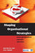 Shaping Organizational Strategies: Future Perspectives Concepts and Cases by Atul Tandan, Gautam Raj Jain