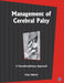 Management of Cerebal Palsy: A Transdisciplinary Approach by Poonam Natarajan, Rajul Padmanabhan