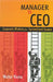 Manager to CEO: Corporate Wisdom for Survival and Success by Walter Vieira