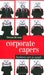 Corporate Capers: Business NOT As Usual by Dinesh Kumar