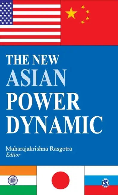 The New Asian Power Dynamic 