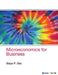 Microeconomics for Business by Satya P Das