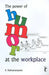 The Power of Humor at the Workplace by K. Sathyanarayana