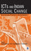 ICTs and Indian Social Change: Diffusion Poverty Governance by M Vijayabaskar, V Gayathri, V. Gayathri