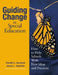 Guiding Change in Special Education: How to Help Schools With New Ideas and Practices by Ronald G. Havelock, James L. Hamilton