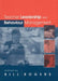 Teacher Leadership and Behaviour Management by Bill Rogers