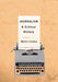 Journalism: A Critical History by Martin Conboy