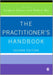 The Practitioner′s Handbook: A Guide for Counsellors, Psychotherapists and Counselling Psychologists by Stephen Palmer, Robert Bor
