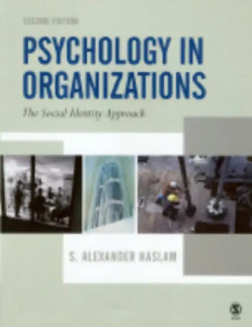 Psychology in Organizations by S Alexander