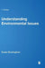 Understanding Environmental Issues by Susan Buckingham